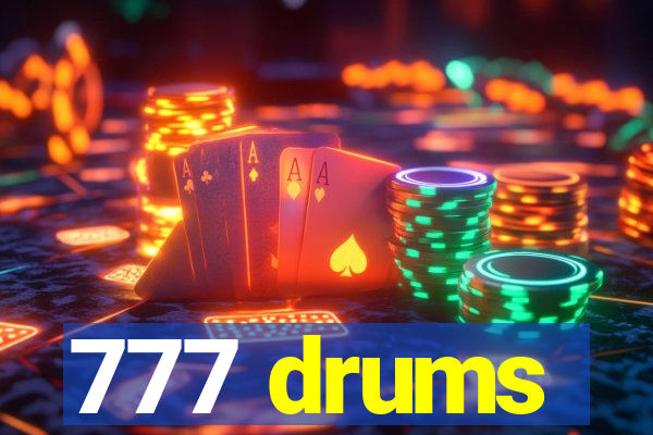 777 drums